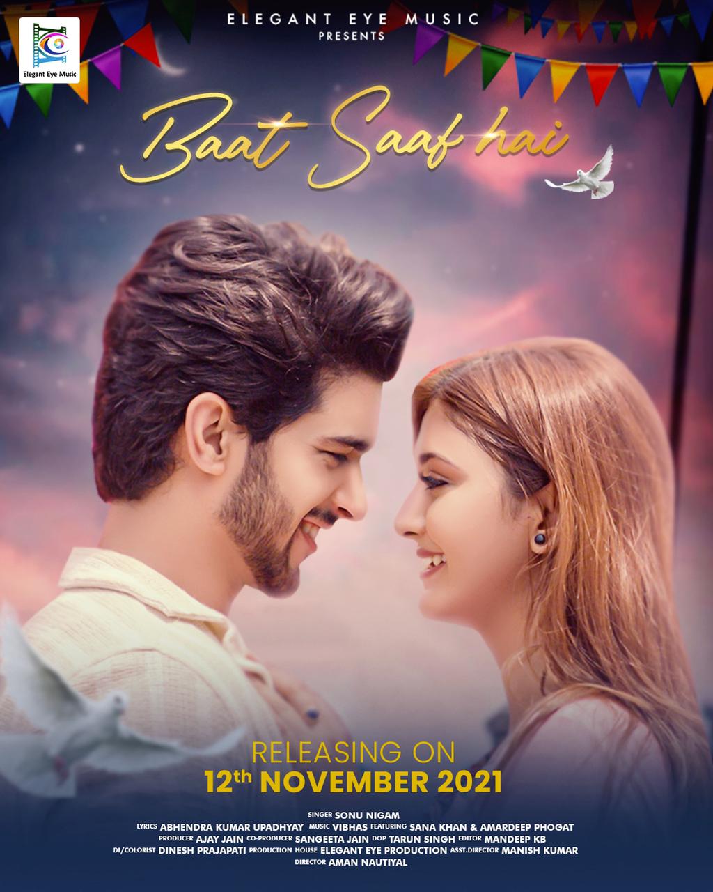 Baat Saaf Hai Video Song